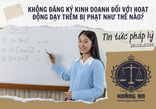 Không Đăng Ký Kinh Doanh Đối Với Hoạt Động Dạy Thêm Bị Phạt Như Thế Nào?